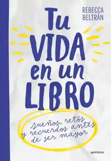 Tu Vida en un Libro - Beltran Rebecca