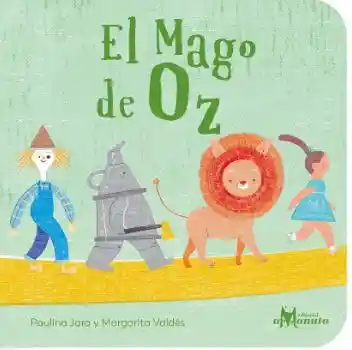 El Mago de oz - Paulina Jara