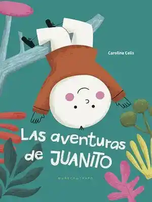 Las Aventuras de Juanito