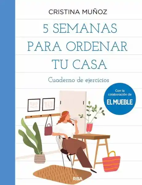 5 Semanas Para Ordenar tu Casa - Muñoz Bolaño Cristina