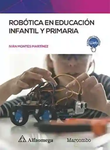 Robotica en Educación Infantil y Primaria - Montes Martínez Iván