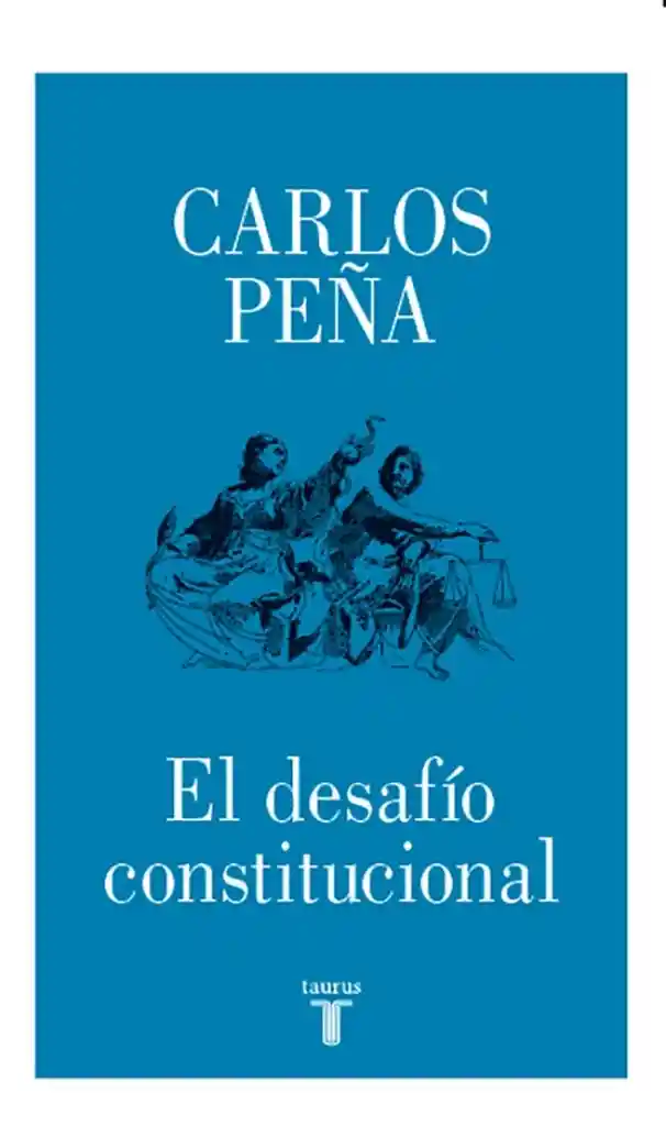 El Desafio Constitucional