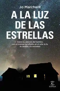 A la Luz de Las Estrellas