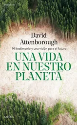 Una Vida en Nuestro Planeta