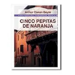 Cinco Pepitas de Naranja - Andres Bello