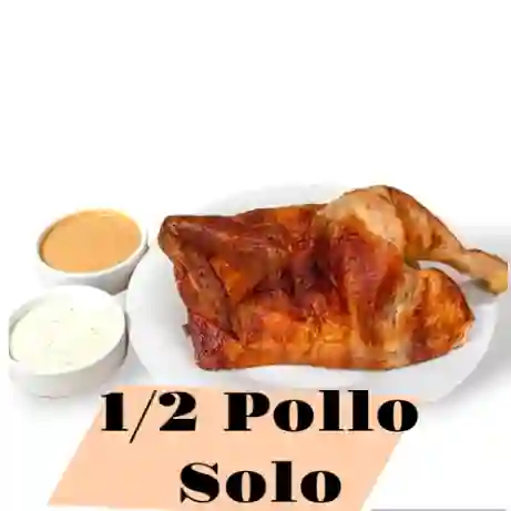 Medio Pollo Solo