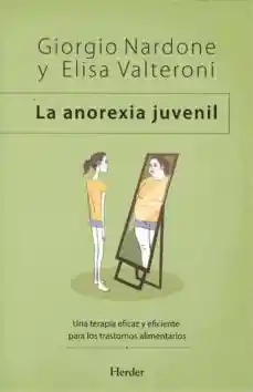 La Anorexia Juvenil