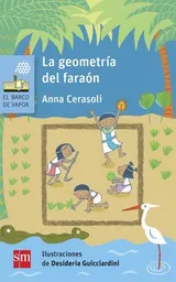 La Geometría Del Faraón - Sm Azul