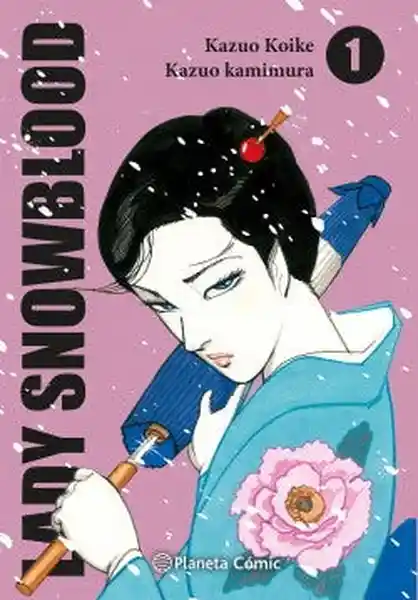 Lady Snowblood N 01 - Koike Kazuo