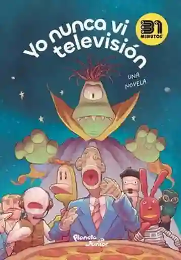 Yo Nunca VI Televisión - 31 Minutos