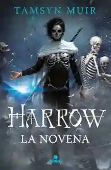 Harrow la Novena (La Tumba Sellada #2)