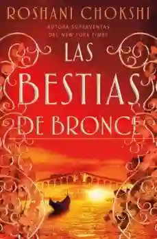 Las Bestias de Bronce