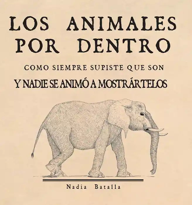 Los Animales Por Dentro