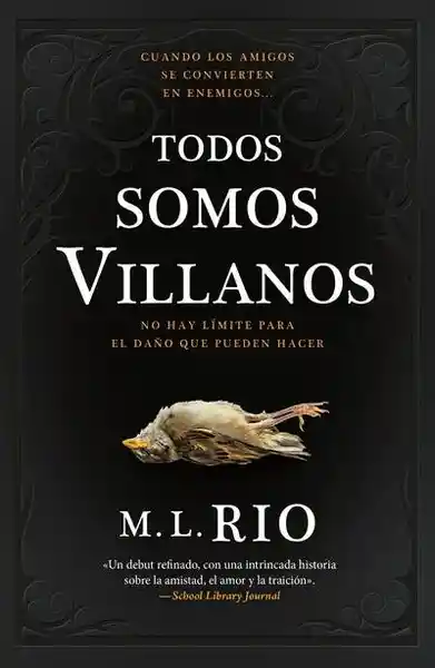 Todos Somos Villanos - Rio M.L.