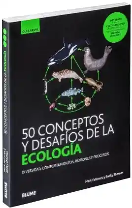 50 Conceptos y Desafíos de la Ecología