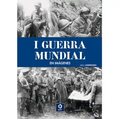 La I Guerra Mundial (Nueva Edición)