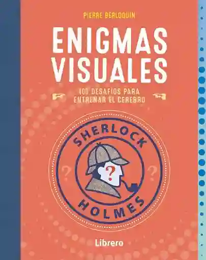 Sherlock Holmes. Enigmas Visuales