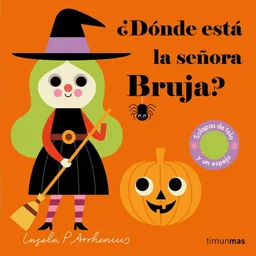 ¿Donde Esta la Señora Bruja?