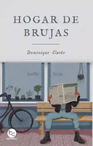 Hogar de Brujas - Clarke Dominique