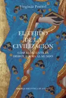 El Tejido de la Civilizacion