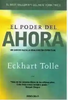 El Poder Del Ahora - Tolle Eckhart