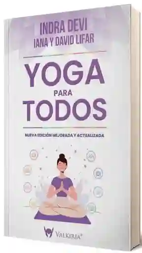 Yoga Para Todos - Devi Indra