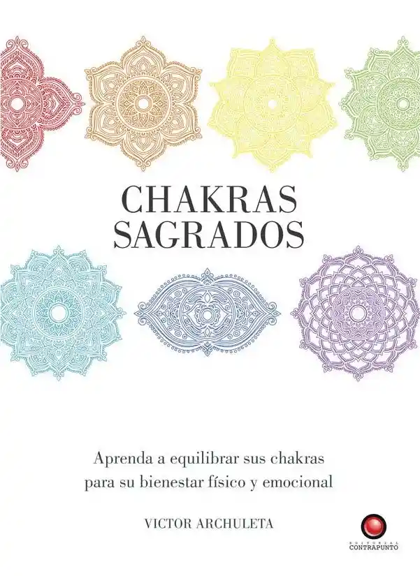 Guías Sagradas Chakras Sagrados - Contrapunto