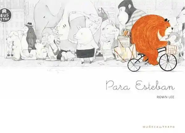 Para Esteban - Lee Rown