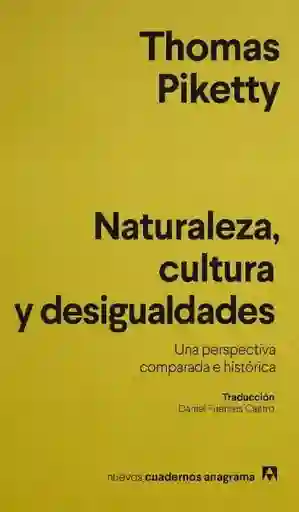 Naturaleza Cultura y Desigualdades - Piketty Thomas