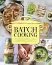 Batch Cooking