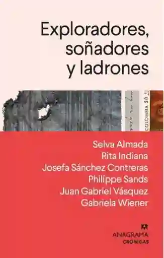 Exploradores Soñadores y Ladrones - VV. AA