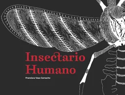 Insectario Humano