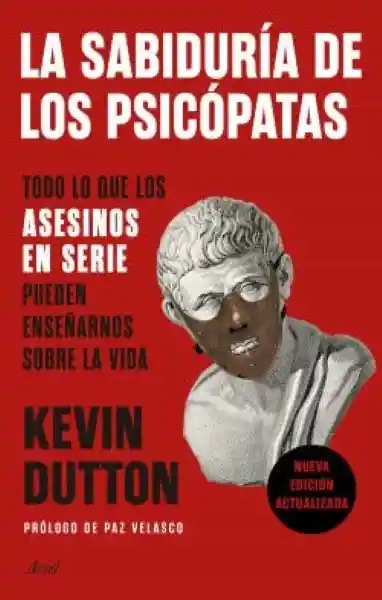 La Sabiduría de Los Psicópatas - Dutton Kevin