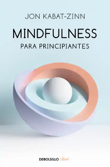 Mindfulness Para Principiantes