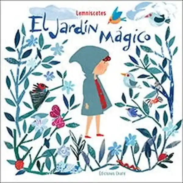 El Jardín Mágico - Lemniscates