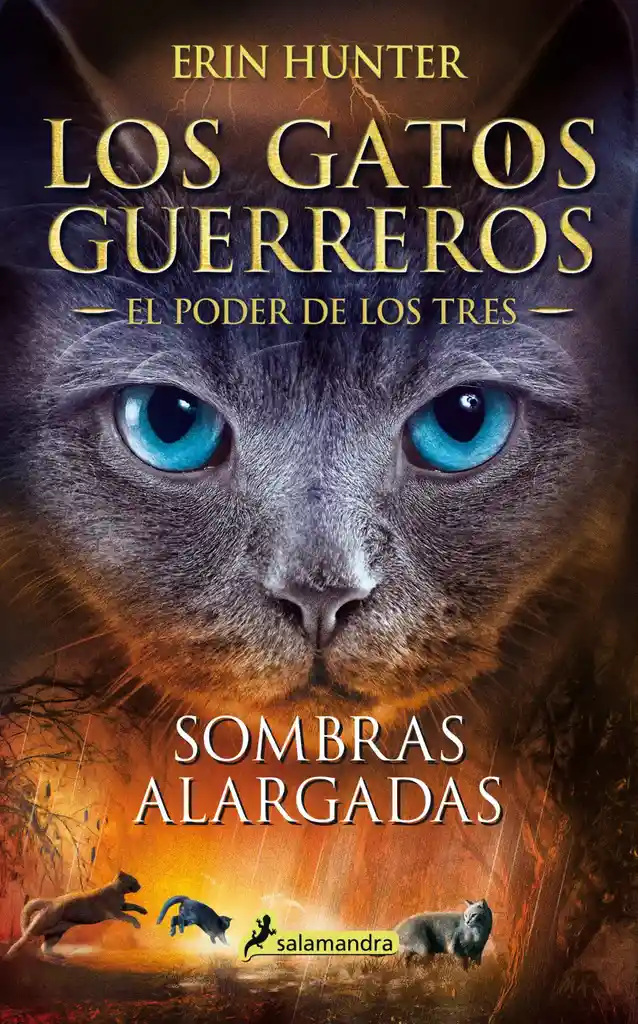 Sombras Alargadas los Gatos Guerrerros. el Poder de Los Tres #5