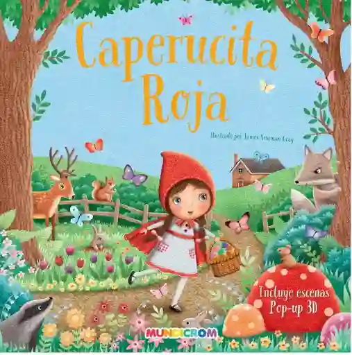 Caperucita Roja Pop - Up - Mundicrom