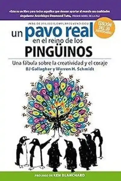 Un Pavo Real en el Reino de Los Pinguinos - Gallagher B. J.