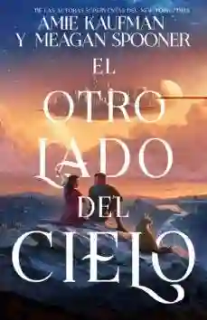 El Otro Lado Del Cielo