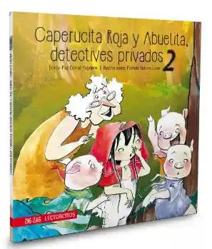 Caperucita Roja y Abuelita Detectives P