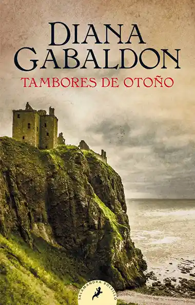 Tambores de Otoño (saga Claire Randall #4)