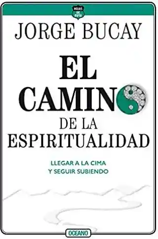 El Camino de la Espiritualidad