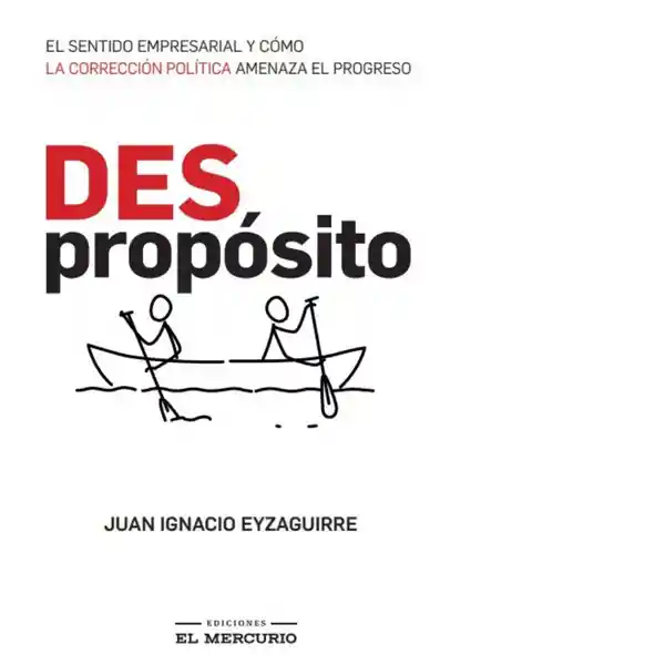 El (Des)Proposito