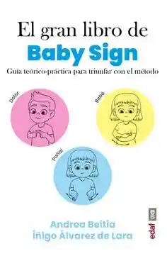 El Gran Libro de Baby Sign - Beitia Andrea