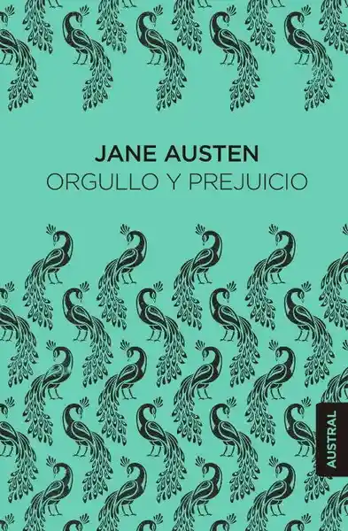 Orgullo y Prejuicio - Austen Jane