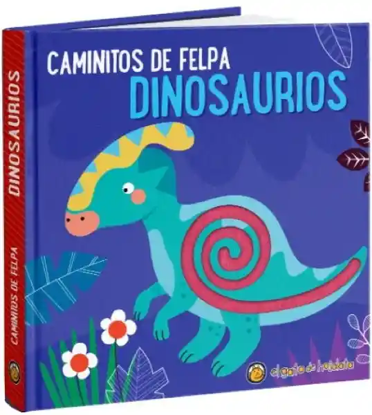 Dinosaurios. Caminitos de Felpa - El Gato de Hojalata