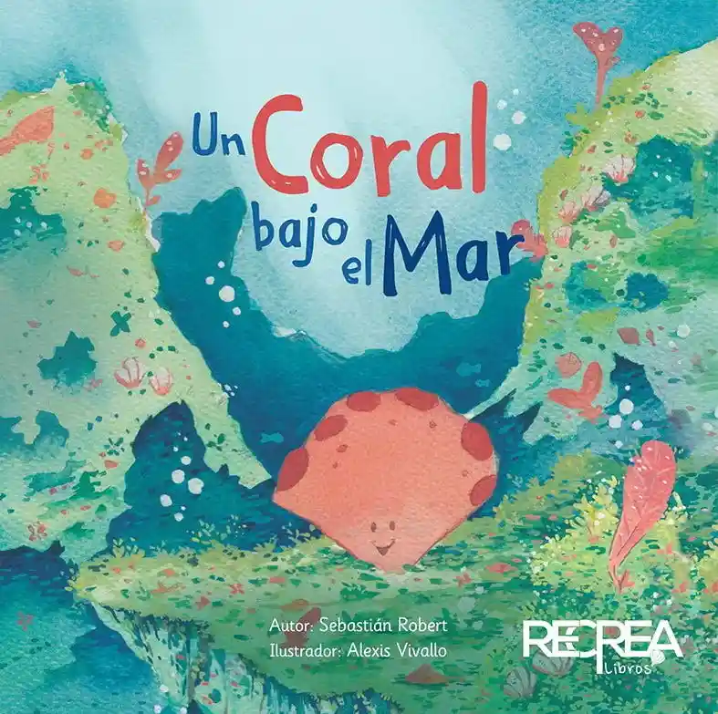 Un Coral Bajo el Mar