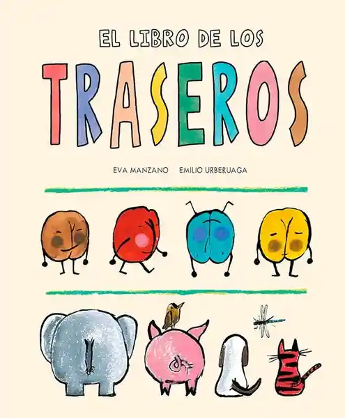 El Libro de Los Traseros - Manzano Eva