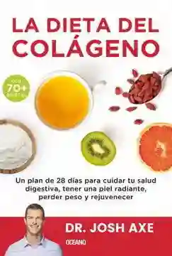 La Dieta Del Colageno