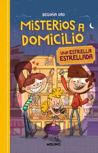 Una Estrella Estrellada (Misterios a Domicilio #2)